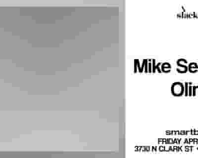 Slack with Mike Servito / Olin tickets blurred poster image