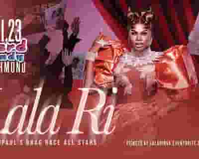 Lala Ri tickets blurred poster image