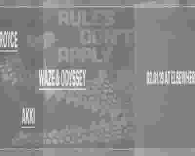 Walker & Royce, Waze & Odyssey, Akki tickets blurred poster image