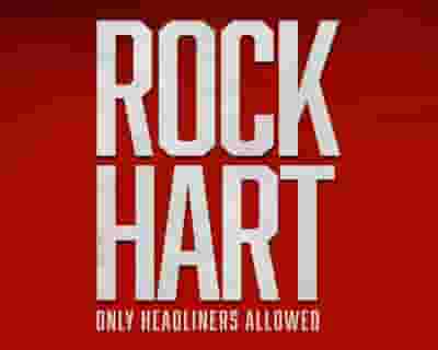 Rock Hart: Only Headliners Allowed tickets blurred poster image