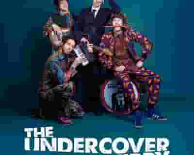 The Undercover Hippy tickets blurred poster image