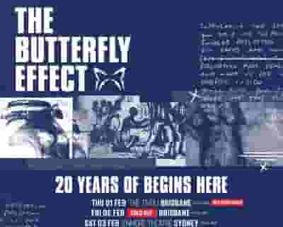 The Butterfly Effect  tickets blurred poster image