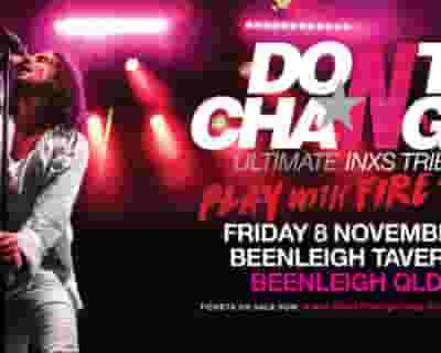 Don't Change - Ultimate INXS tickets blurred poster image