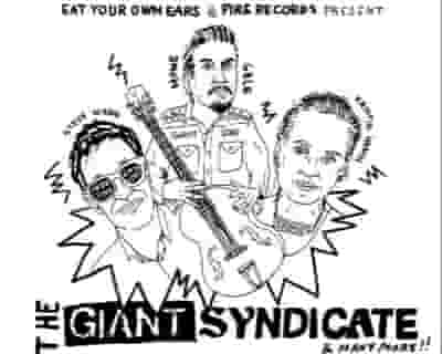 Eat Your Own Ears & Fire Records Present: The Giant Syndicate tickets blurred poster image
