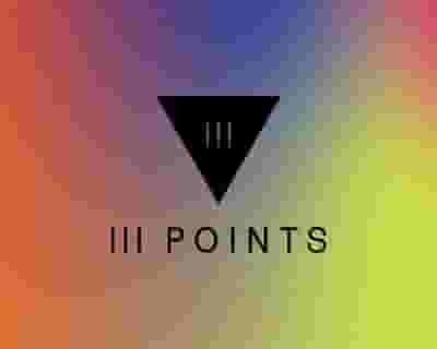 III Points Festival 2021 tickets blurred poster image