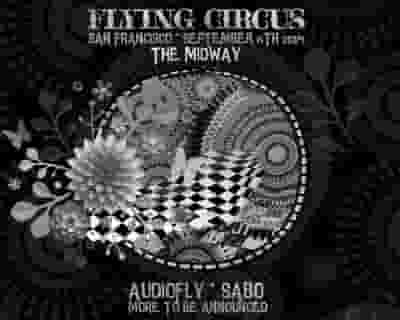 Flying Circus: Audiofly, Sabo & More TBA tickets blurred poster image