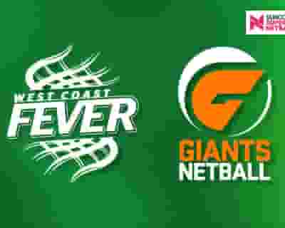 West Coast Fever v GIANTS Netball tickets blurred poster image