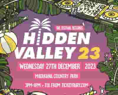 Hidden Valley Festival 2023 tickets blurred poster image