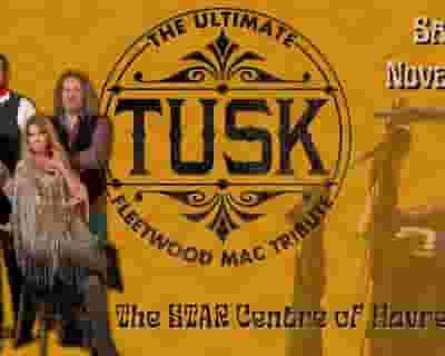 Tusk tickets blurred poster image