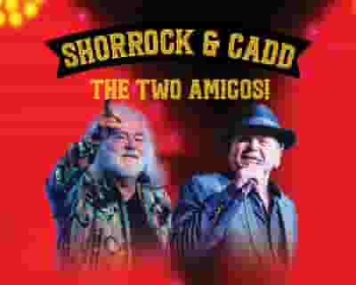 The Two Amigos! tickets blurred poster image
