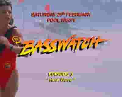 Basswatch - Season 3 Episode 3 "Heat Wave" tickets blurred poster image
