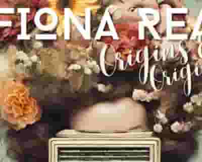 Fiona Rea: Origins & Originals tickets blurred poster image