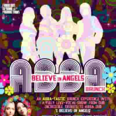 Abba Believe in Angels Brunch Show blurred poster image