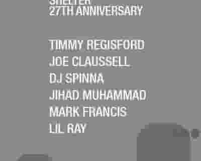 Shelter 27th Anniversary - Timmy Regisford/ Joe Claussell/ DJ Spinna and More tickets blurred poster image