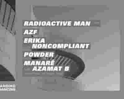 Concrete: Radioactiveman Live, AZF, Erika b2b Noncompliant, Powder, Manare b2b Azamat B tickets blurred poster image