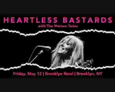 Heartless Bastards tickets blurred poster image