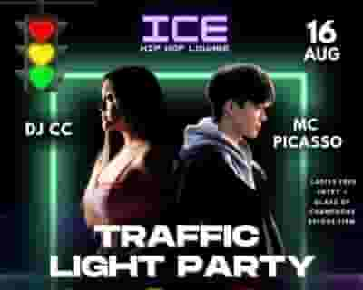 ICE HIP HOP LOUNGE TRAFFIC LIGHT PARTY tickets blurred poster image