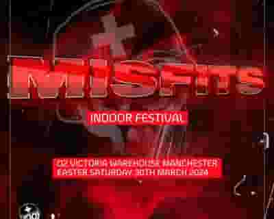 Misfits Indoor Festival - Manchester tickets blurred poster image