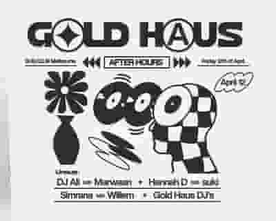 Gold Haus Afterhours tickets blurred poster image