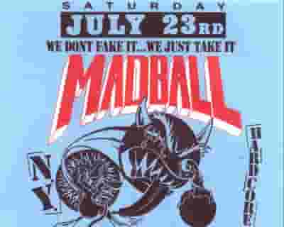 Mad Ball tickets blurred poster image