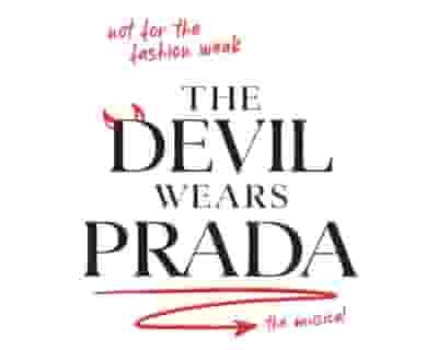 The Devil Wears Prada (Chicago) blurred poster image