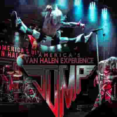 JUMP - America’s Van Halen Experience blurred poster image