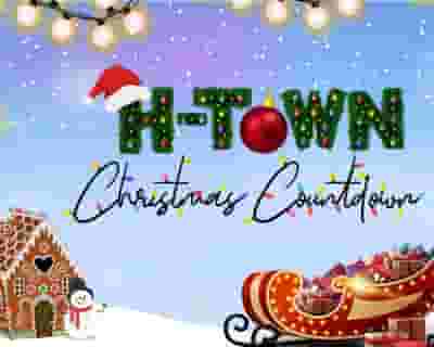 H-Town Christmas Countdown tickets blurred poster image