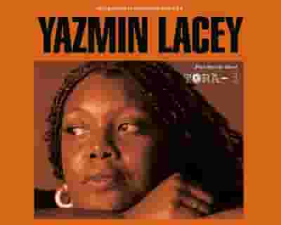 Yazmin Lacey tickets blurred poster image