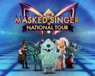 The Masked Singer National Tour tickets blurred poster image