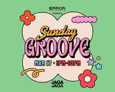 Sunday Groove tickets blurred poster image