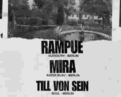Rampue, Mira & Till Von Sein tickets blurred poster image