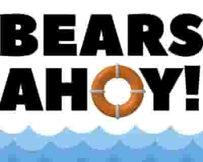 BEARS AHOY! NYC Pride Party Cruise on The Hudson tickets blurred poster image