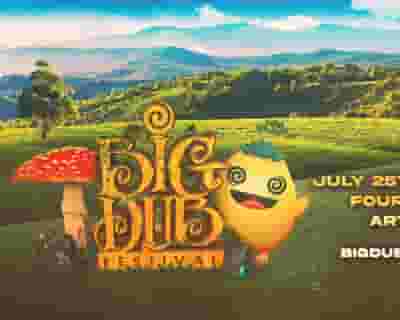 Big Dub Festival 2023 tickets blurred poster image
