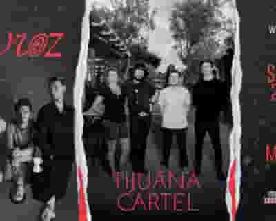 Stavroz + Tijuana Cartel tickets blurred poster image