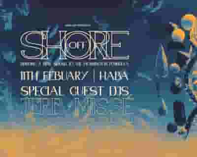 SHELTER Presents OFF SHORE tickets blurred poster image