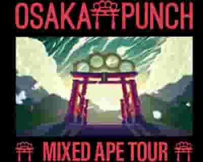 Osaka Punch tickets blurred poster image