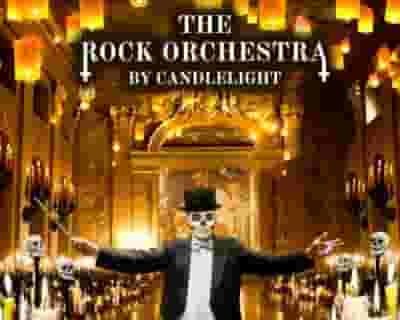 The Rock Orchestra By Candlelight tickets blurred poster image