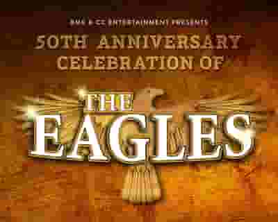 The Eagles Celebration tickets blurred poster image