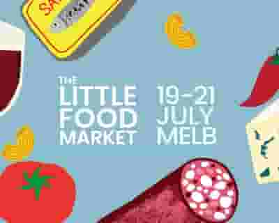 The Little Food Market tickets blurred poster image