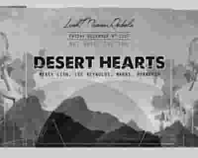 Desert Hearts by Link Miami Rebels - Art Basel Edition tickets blurred poster image