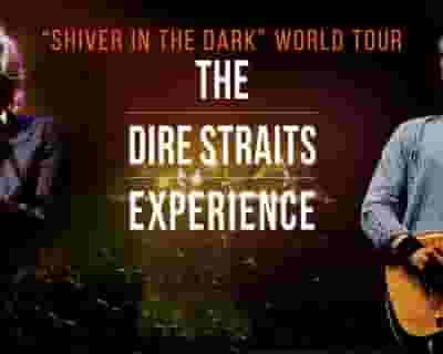 The Dire Straits Experience tickets blurred poster image