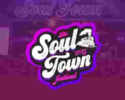 Soul Town Festival 2023 tickets blurred poster image