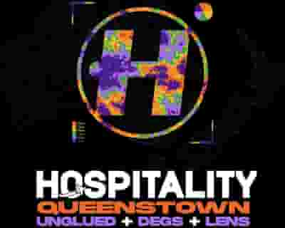 Hospitality feat Unglued, Degs and Lens Queenstown tickets blurred poster image