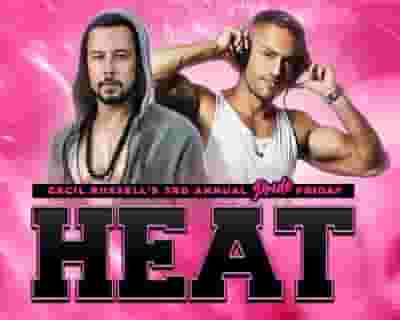 Cecil Russell's HEAT Pride Friday tickets blurred poster image