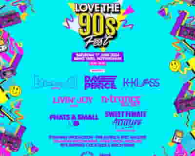 Love The 90's Fest | Binks Yard Nottingham tickets blurred poster image