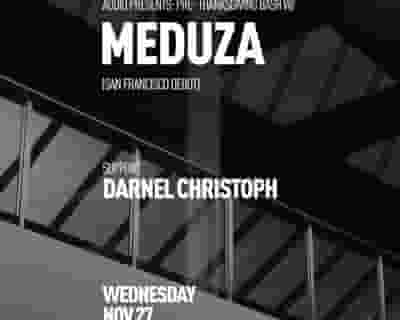 Meduza tickets blurred poster image