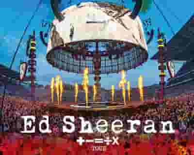 Ed Sheeran tickets blurred poster image
