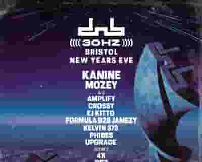 DnB Allstars: NYE Bristol 30hz with Kanine and Mozey tickets blurred poster image