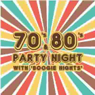 70's & 80's Party Night with 'Boogie Nights' blurred poster image