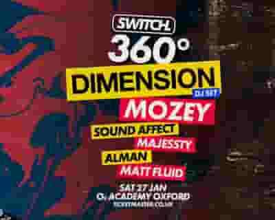 Switch 360° | Dimension, Mozey & more tickets blurred poster image
